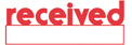 RECEIVED, red