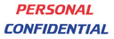 PERSONAL CONFIDENTIAL, red and blue