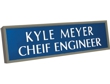 Wall signs, door signs, cubicle signs in popular sizes. Laser engraved name plates in a variety of color and frame options. Custom sizes are available.