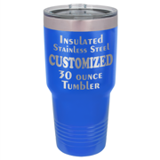 Stainless steel tumbler, vacuum insulated and available in several colors. Custom laser engraved with image or text.