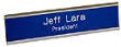 Wall signs, door signs, cubicle signs in popular sizes. Laser engraved name plates in a variety of color and frame options. Custom sizes are available.